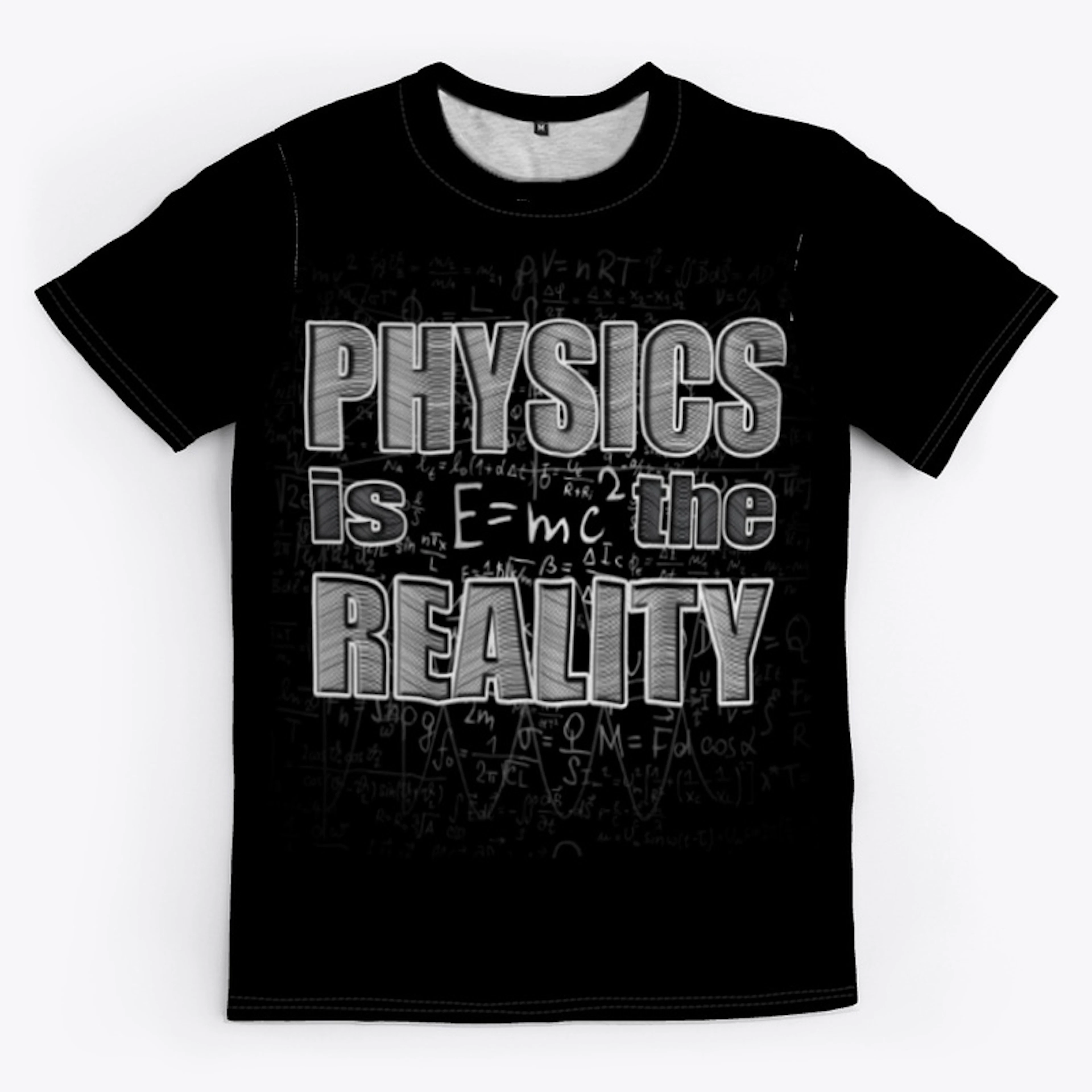 "PHYSICS" is the Reality