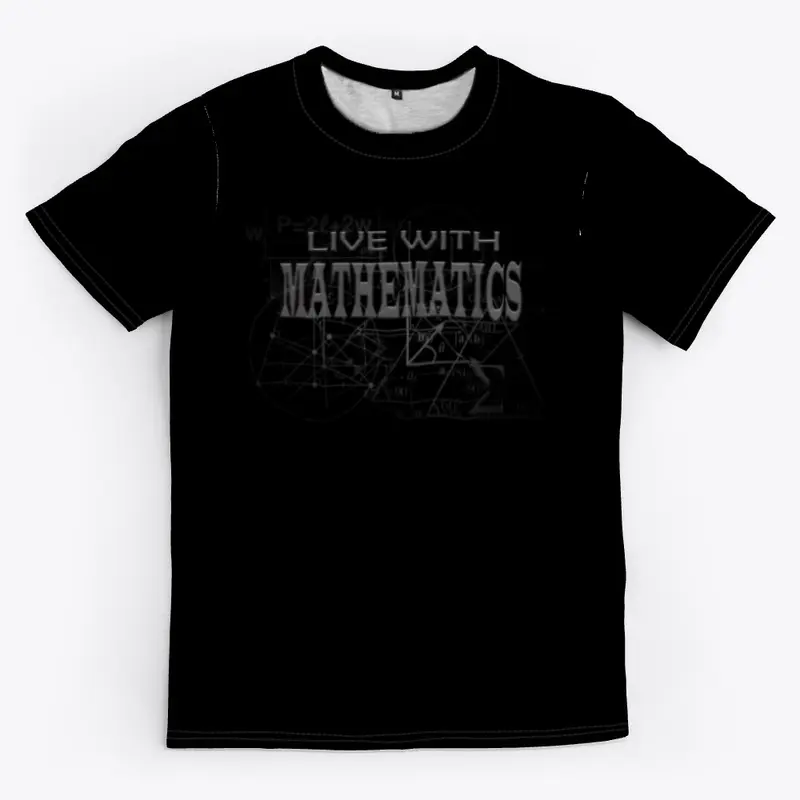 LIVE WITH MATHEMATICS "T"